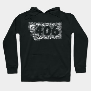 Montana Cities 406 Area Code Hoodie